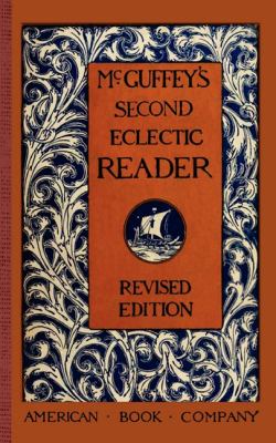 McGuffey&rsquo;s Second Eclectic Reader, USA, McGuffey Readers, Paperback