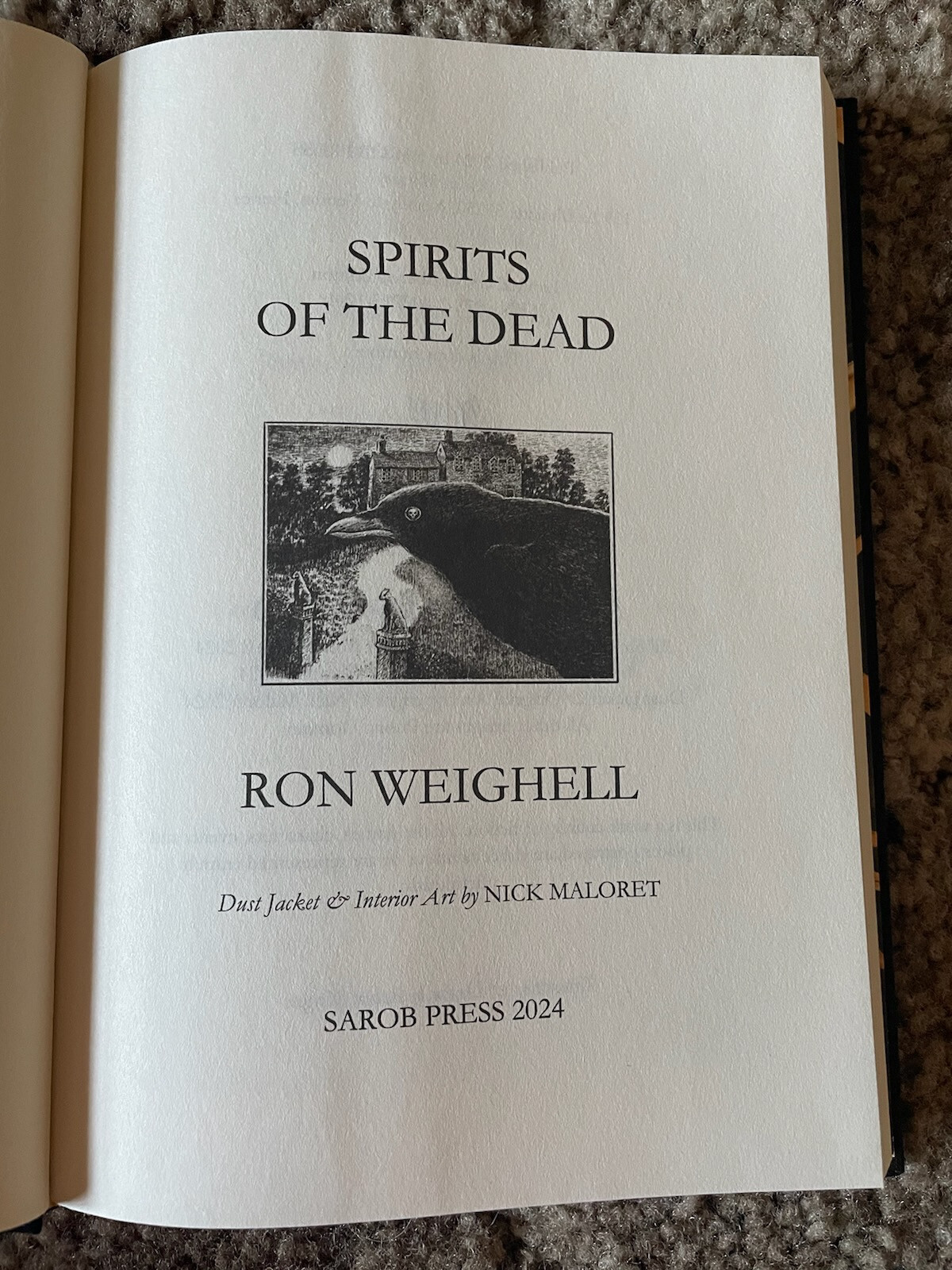 SPIRITS OF THE DEAD (2024) Ron Weighell LIMITED 435 copy NUMBERED Sarob Press HC