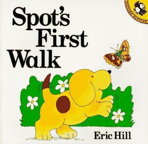 Spot&rsquo;s First Walk – paperback, Eric Hill, 9780140507256