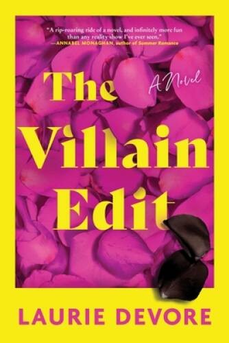 The Villain Edit: A Novel – Hardcover By Devore, Laurie – VERY GOOD