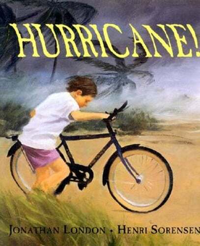 Hurricane! by Jonathan London: New