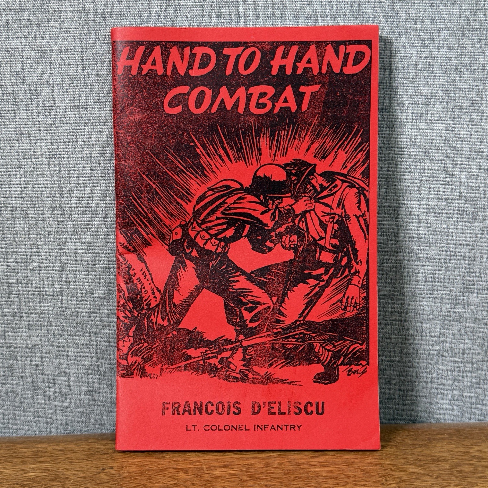 Original Hand to Hand Combat by Francois D&rsquo;Eliscu Last Word Press Pamphlet Book
