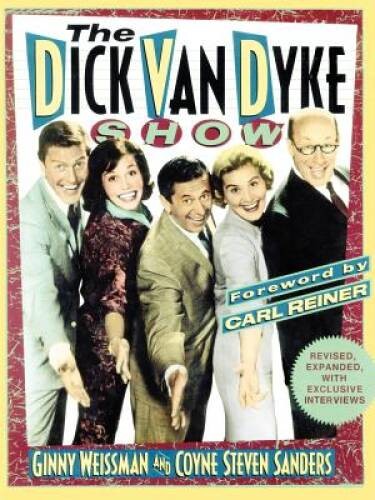 Dick Van Dyke Show, The – Paperback By Ginny Weissman – ACCEPTABLE