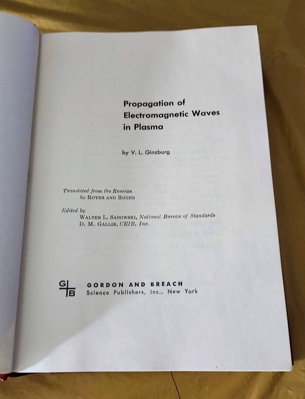 PROPAGATION OF ELECTROMAGNETIC WAVES IN PLASMA 1961 V. L. Ginzburg – Hardcover