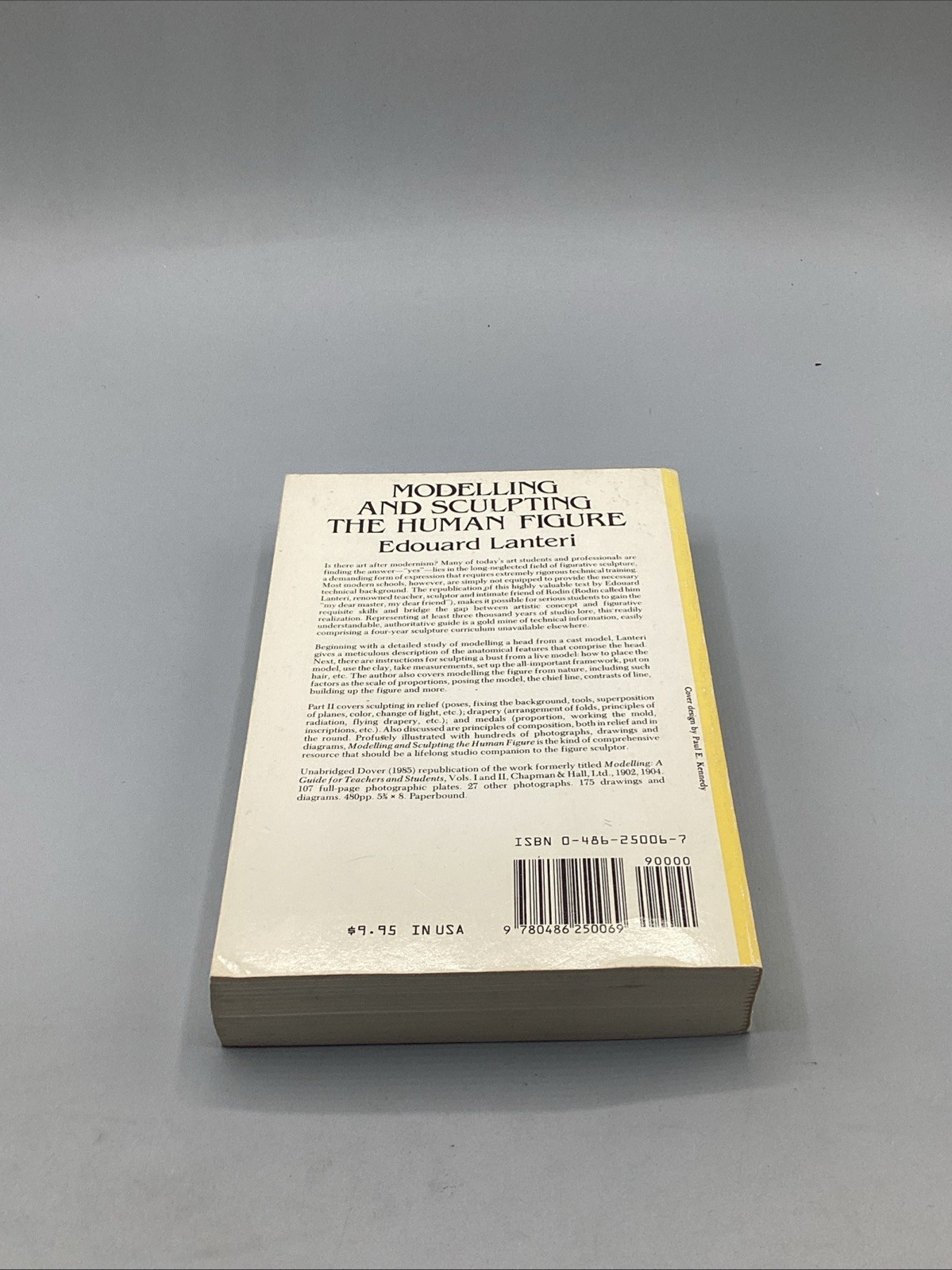 Modelling and Sculpting the Human Figure, Edouard Lanteri 309 Illustrations