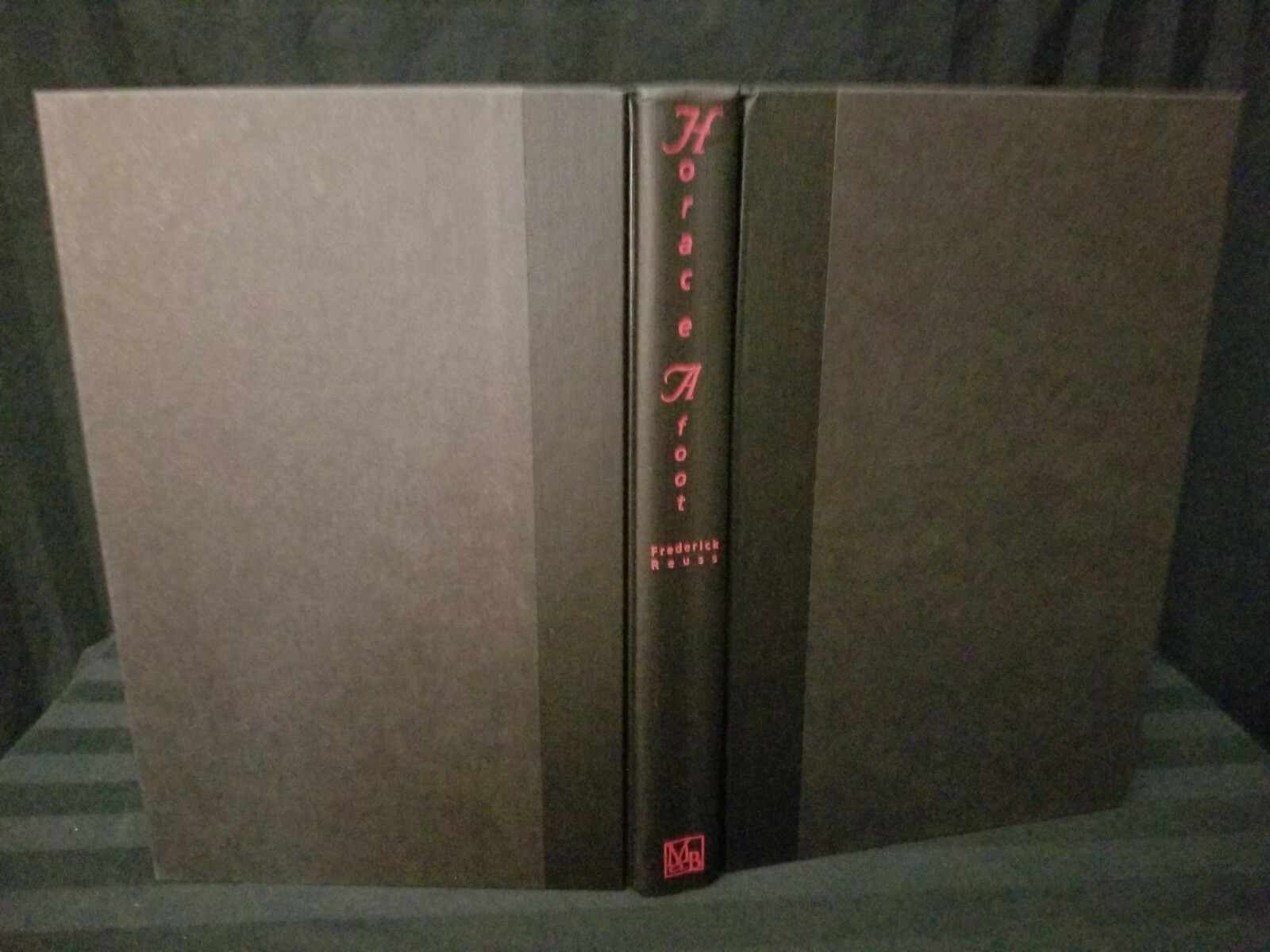 Frederick Reuss Horace Afoot First Edition Hardcover Novel Signed