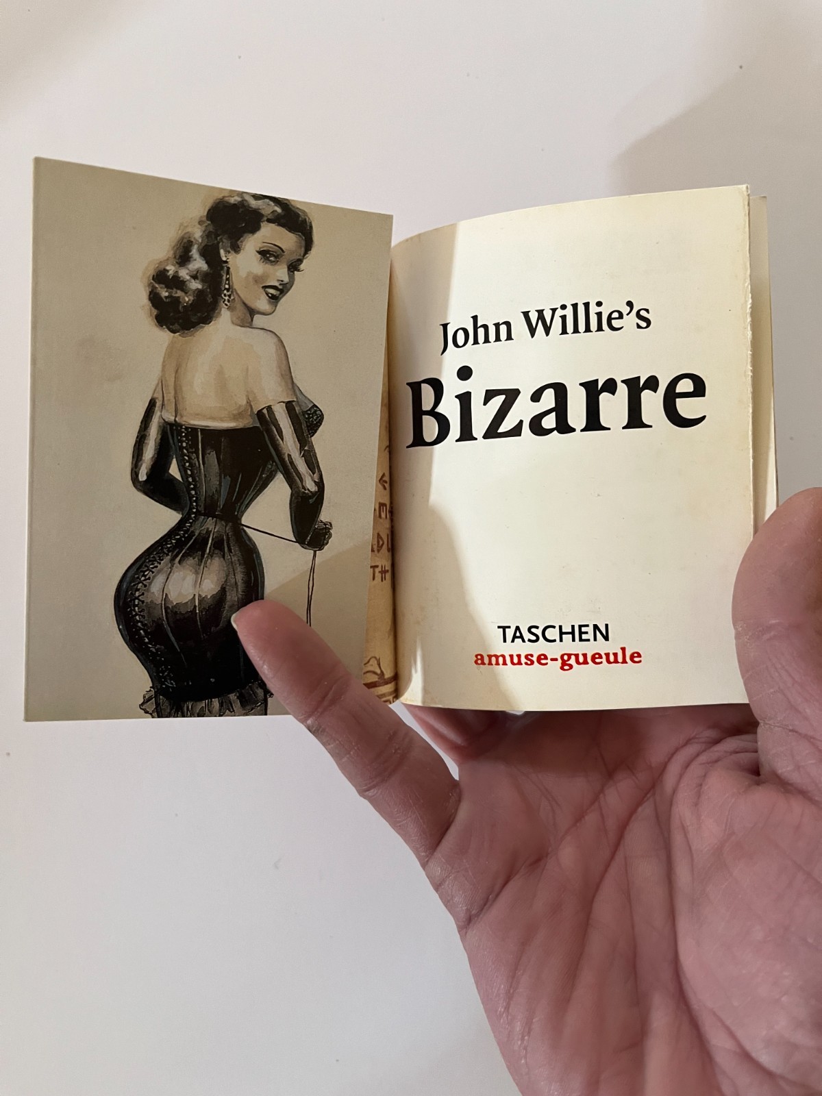 John Willie&rsquo;s Bizarre [Amuse-gueule]. Taschen Mini-Book. 1996.