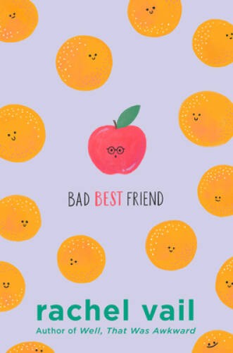 Bad Best Friend – Hardcover By Vail, Rachel – ACCEPTABLE