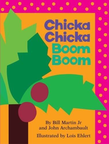 Chicka Chicka Boom Boom (Chicka Chicka Book, A) – Board book – ACCEPTABLE
