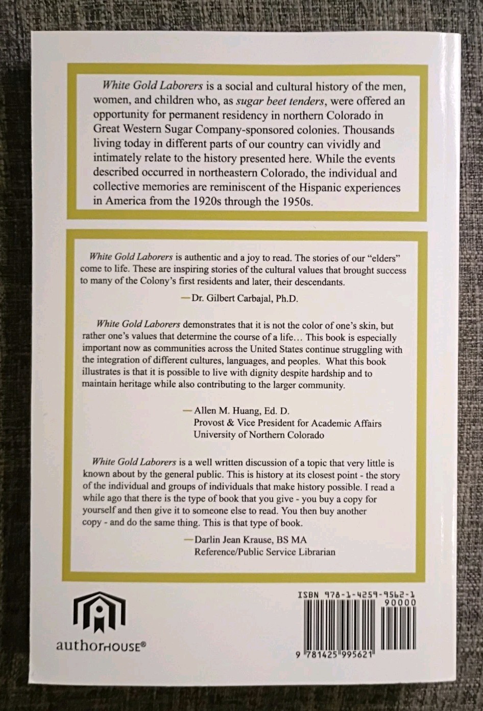 White Gold Laborers: The Story Of Greeley&rsquo;s Spanish Colony By Judy Lopez, Signed