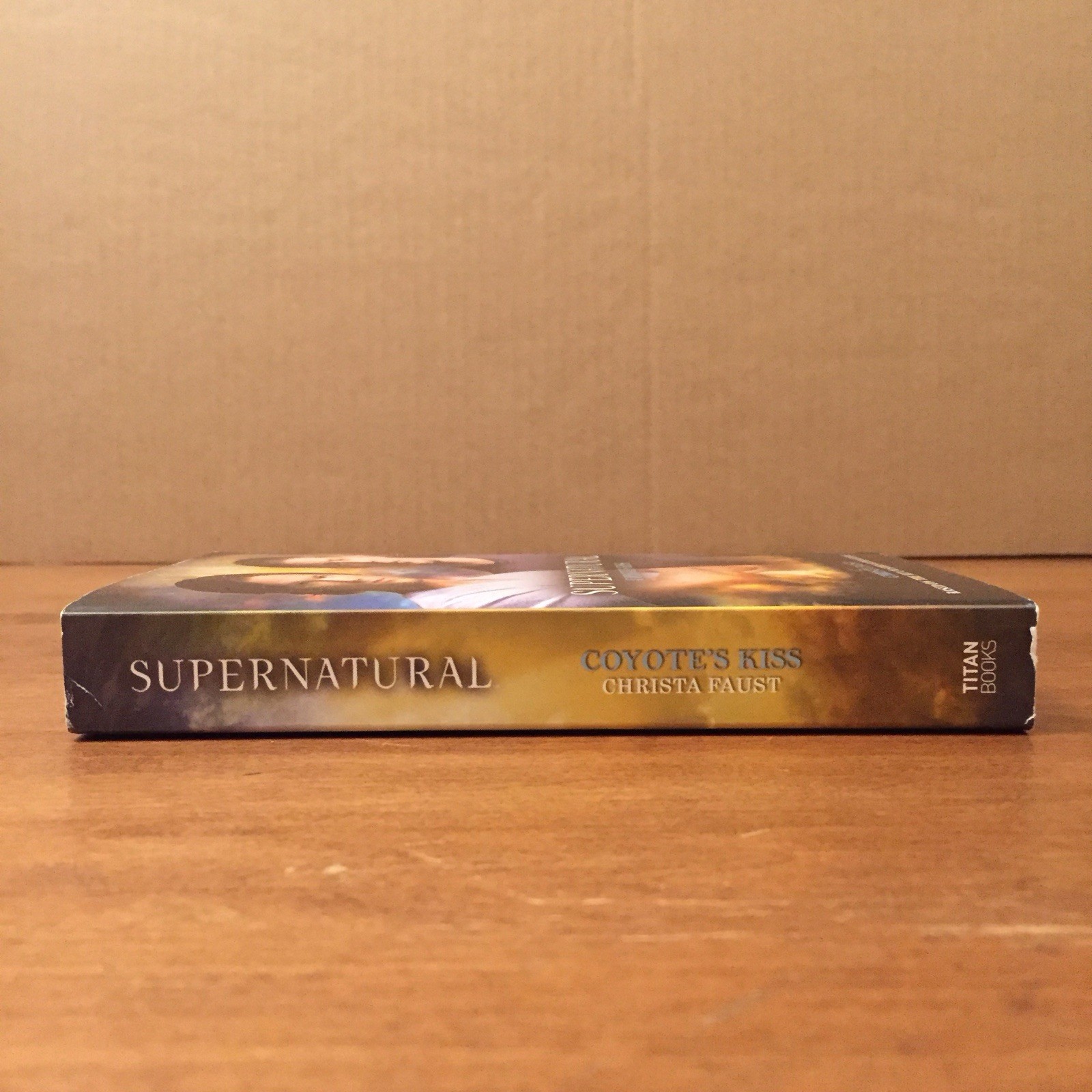 Supernatural: Coyote&rsquo;s Kiss by Christa Faust 2011 Titan Books 1st Ed MMPB Unread