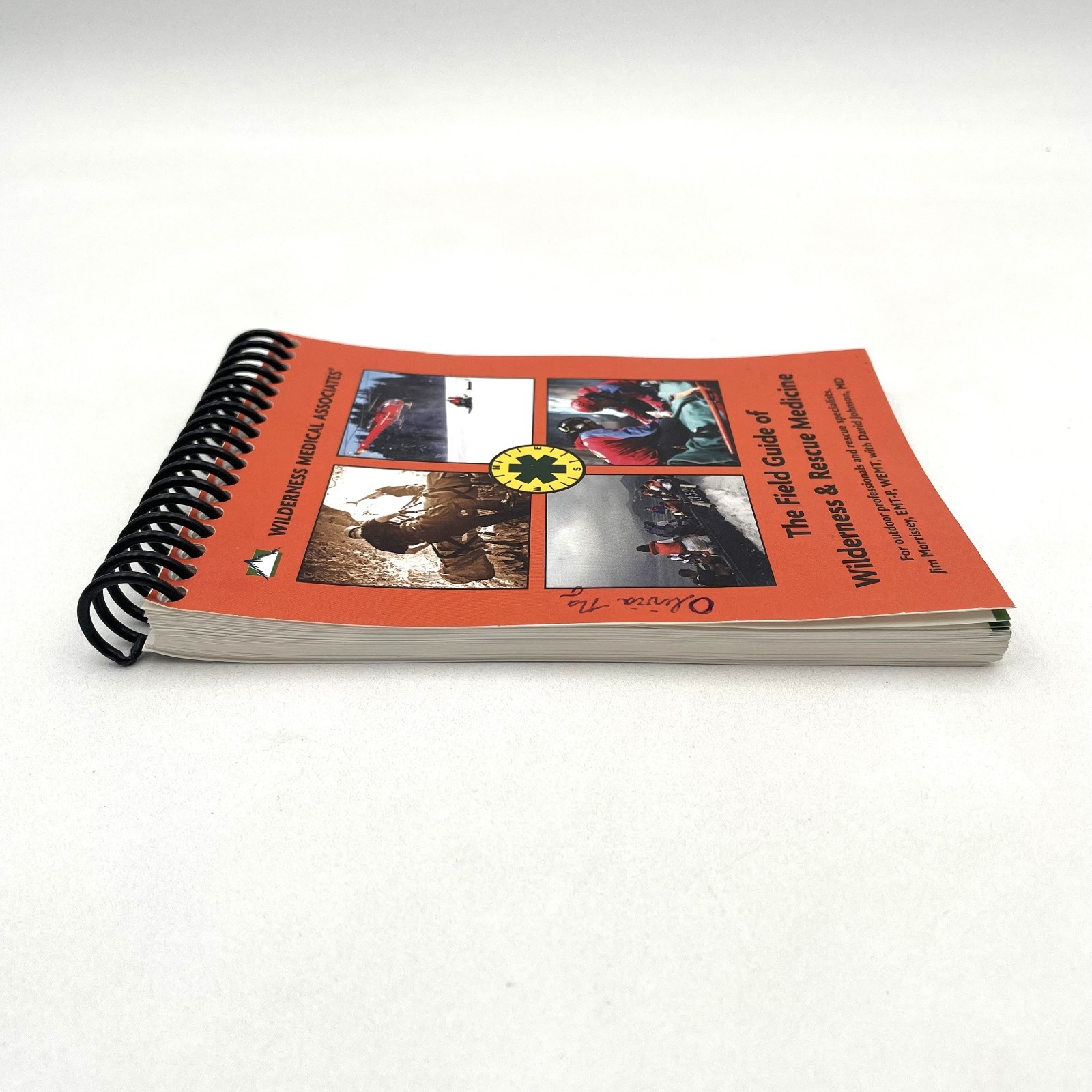 The Field Guide of Wilderness and Rescue Medicine 9th Edition Spiral Bound 2017