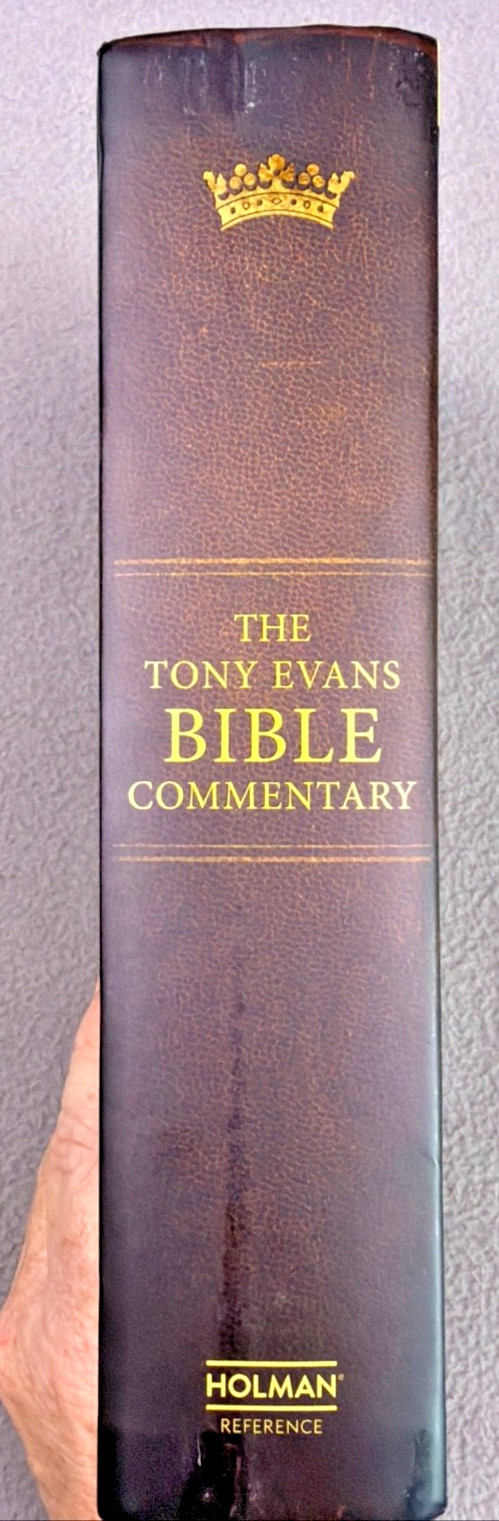 The Tony Evans Bible Commentary Advancing God&rsquo;s Kingdom Agenda CSB Hardcover