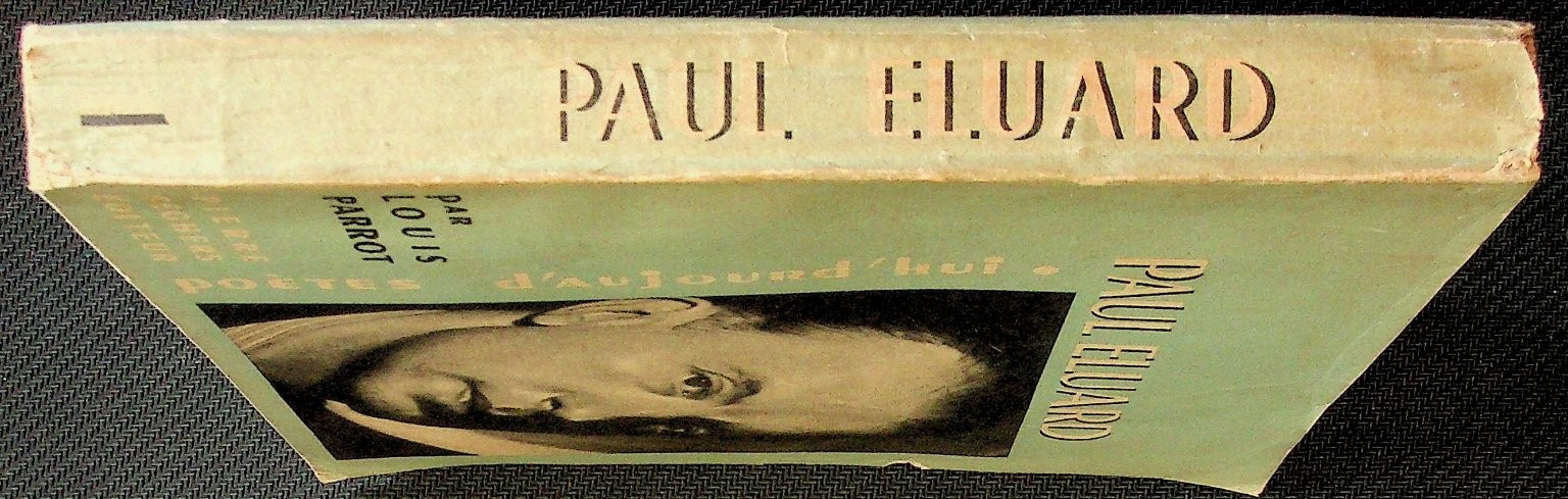 Paul Eluard by Louis Parrot Pierre Seghers Poetes d&rsquo;Aujourd&rsquo;hui 1 Poetry French