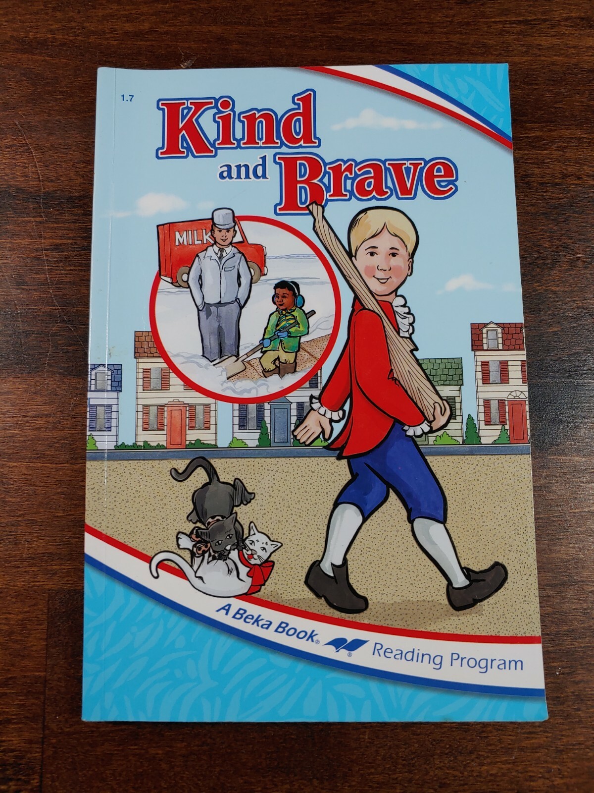 Abeka 1st Grade Reader « Kind and Brave » Fourth Edition 1.7