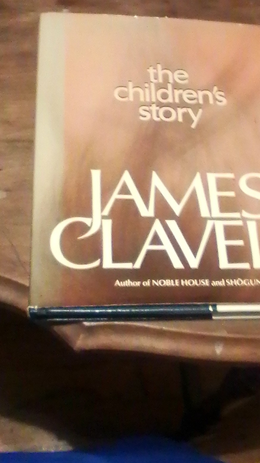 Delacorte Press The Children&rsquo;s Story by James Clavell Hardcover First Edition