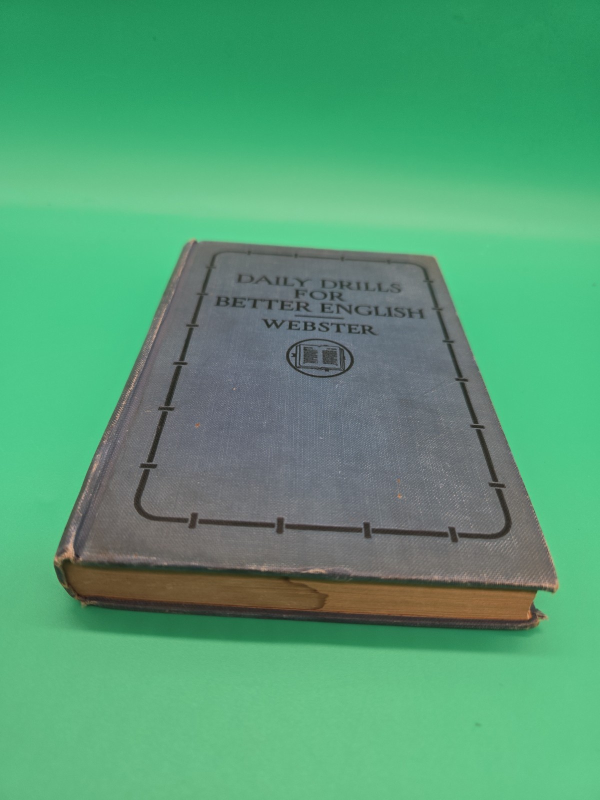 Daily Drills for Better English 1930 Language Art Textbook Edward Harlan Webster