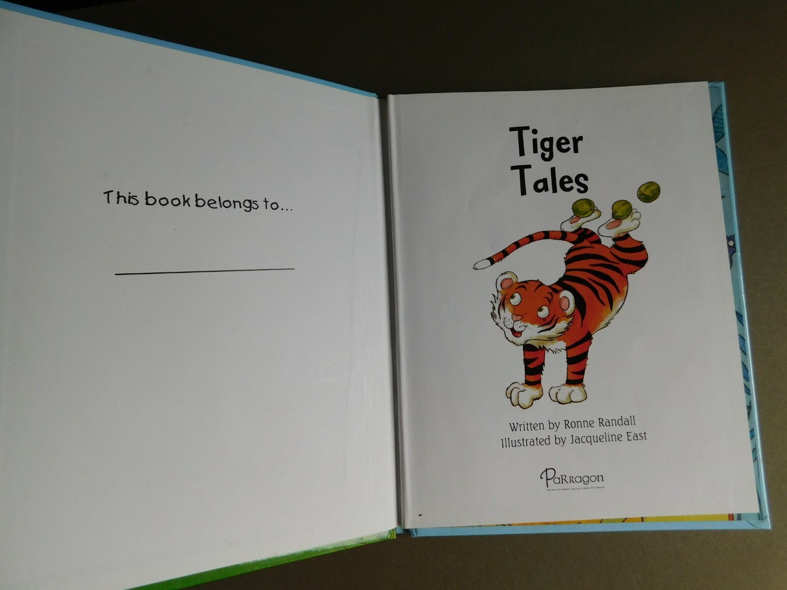 Tiger Tales – by Ronne Randall – – 2008 Parragon Children&rsquo;s book