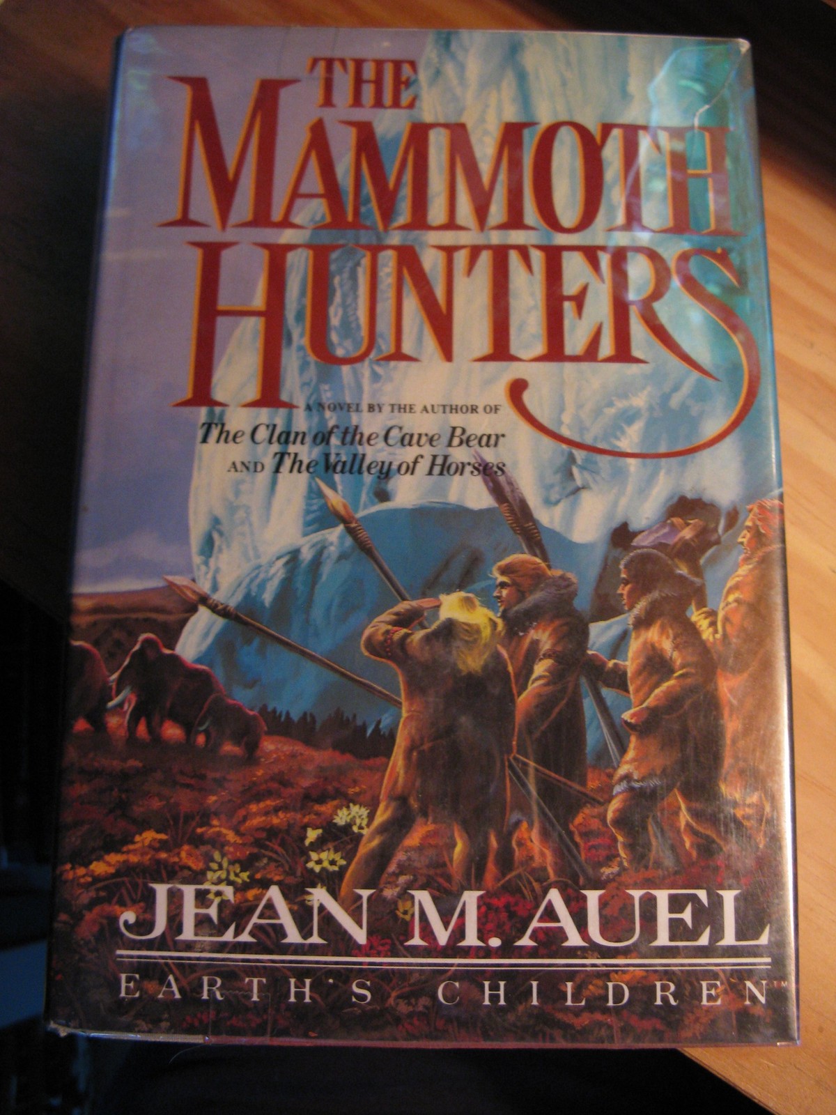 The Mammoth Hunters-Earth&rsquo;s Children Jean M. Auel|Paul Bacon hardcover Very …