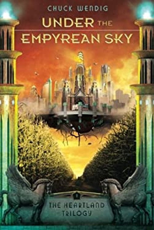 Under the Empyrean Sky Paperback Chuck Wendig