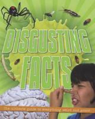 Children&rsquo;s Reference – Disgusting by unknown author