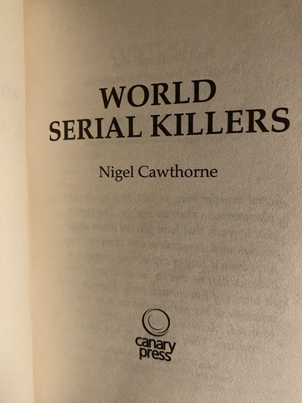 World Serial Killers By Nigel Cawthorne