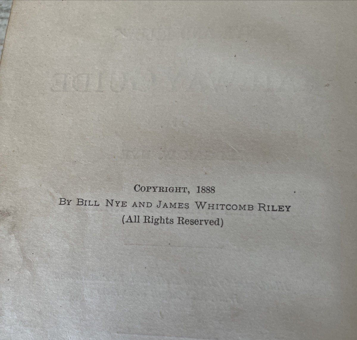 Antique Book Nye & Riley&rsquo;s Railway Guide 1888 – Edgar Nye & James Whitcomb Riley