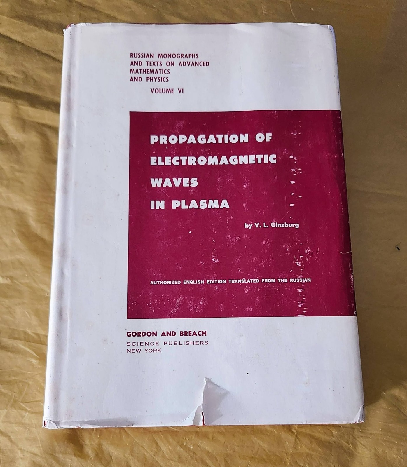 PROPAGATION OF ELECTROMAGNETIC WAVES IN PLASMA 1961 V. L. Ginzburg – Hardcover