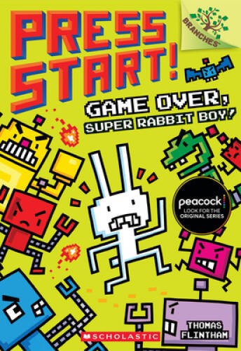 Game Over, Super Rabbit Boy! A Branches Book (Press Start! #1) – GOOD