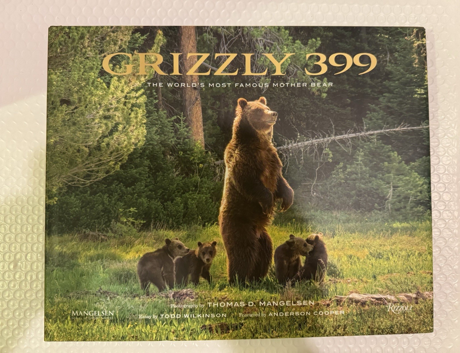Grizzly 399: World&rsquo;s Most Famous Mother Bear, The by Thomas D. Mangelsen HC .