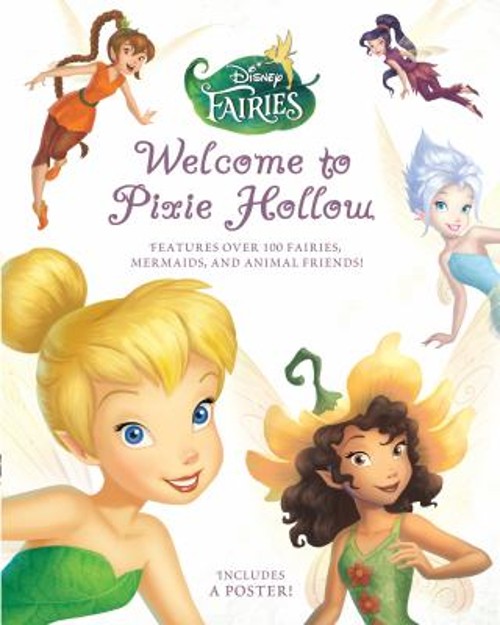 Welcome to Pixie Hollow Hardcover Calliope, Disney Book Group Gla