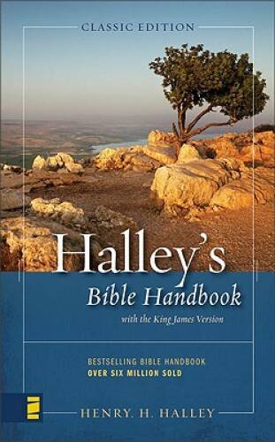 Halley&rsquo;s Bible Handbook: An Abbreviated Bible Commentary (Bible Handbook – GOOD