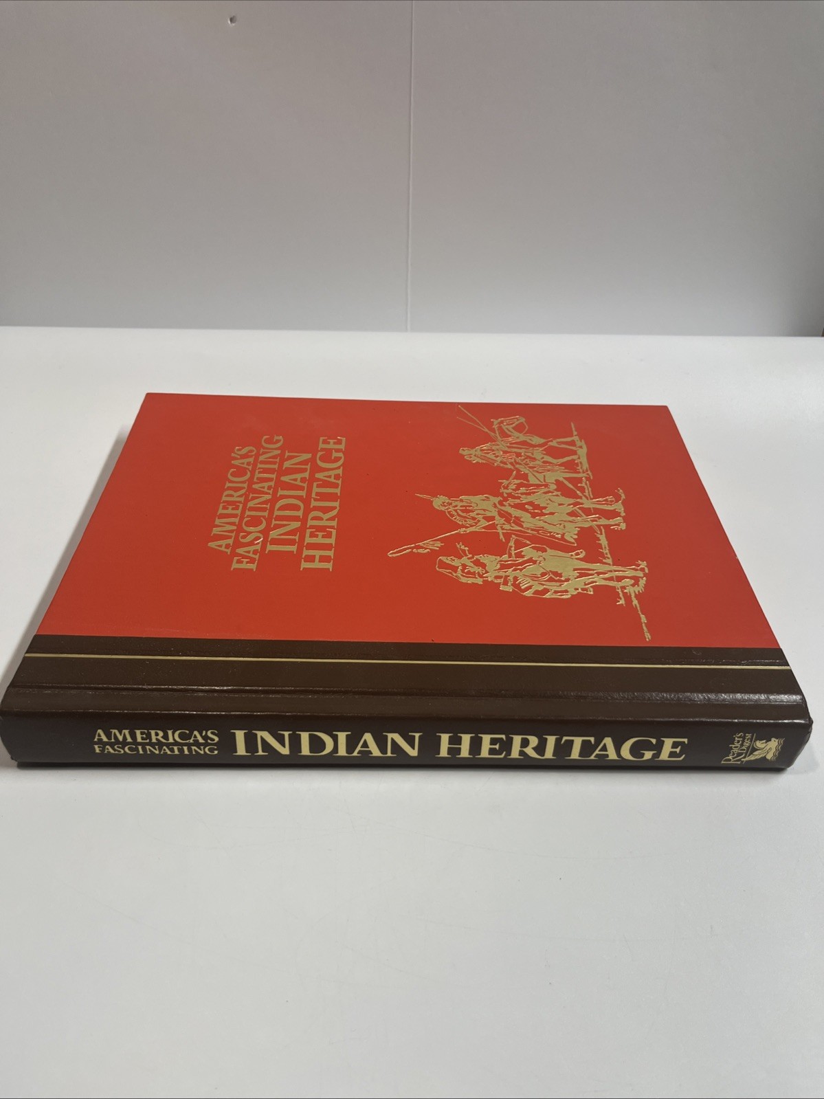 America&rsquo;s Fascinating Indian Heritage by Reader&rsquo;s Digest Editors 1978 Hardcover
