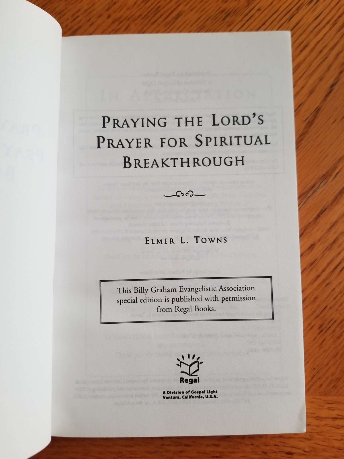 Praying The Lord&rsquo;s Prayer For Spiritual Breakthrough, Elmer L. Towns