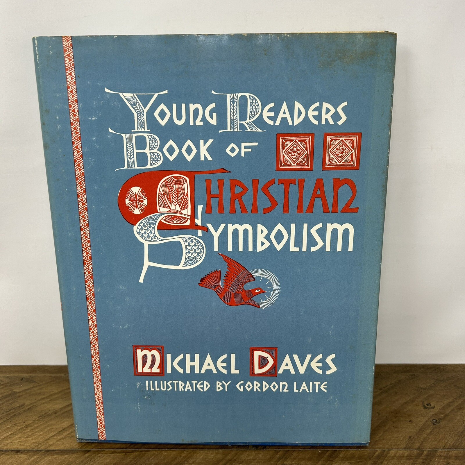 Young Reader&rsquo;s Book of Christian Symbolism Vintage 1967 Hardcover Michael Daves