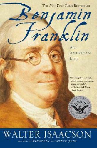 Benjamin Franklin: An American Life – Paperback By Isaacson, Walter – ACCEPTABLE