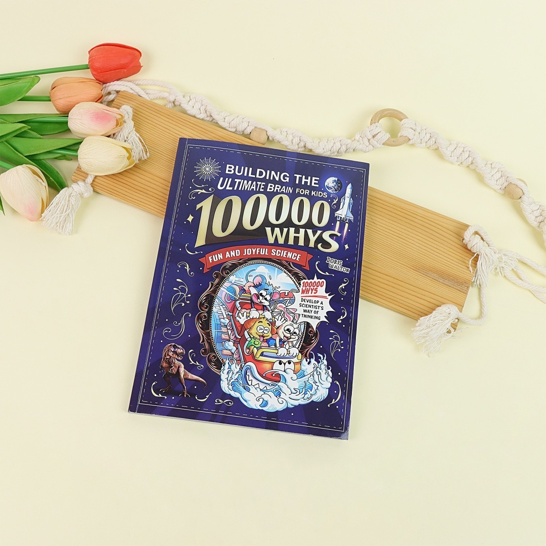 100000 Whys: Building the Ultimate Brain for Kids English Version Fun Science