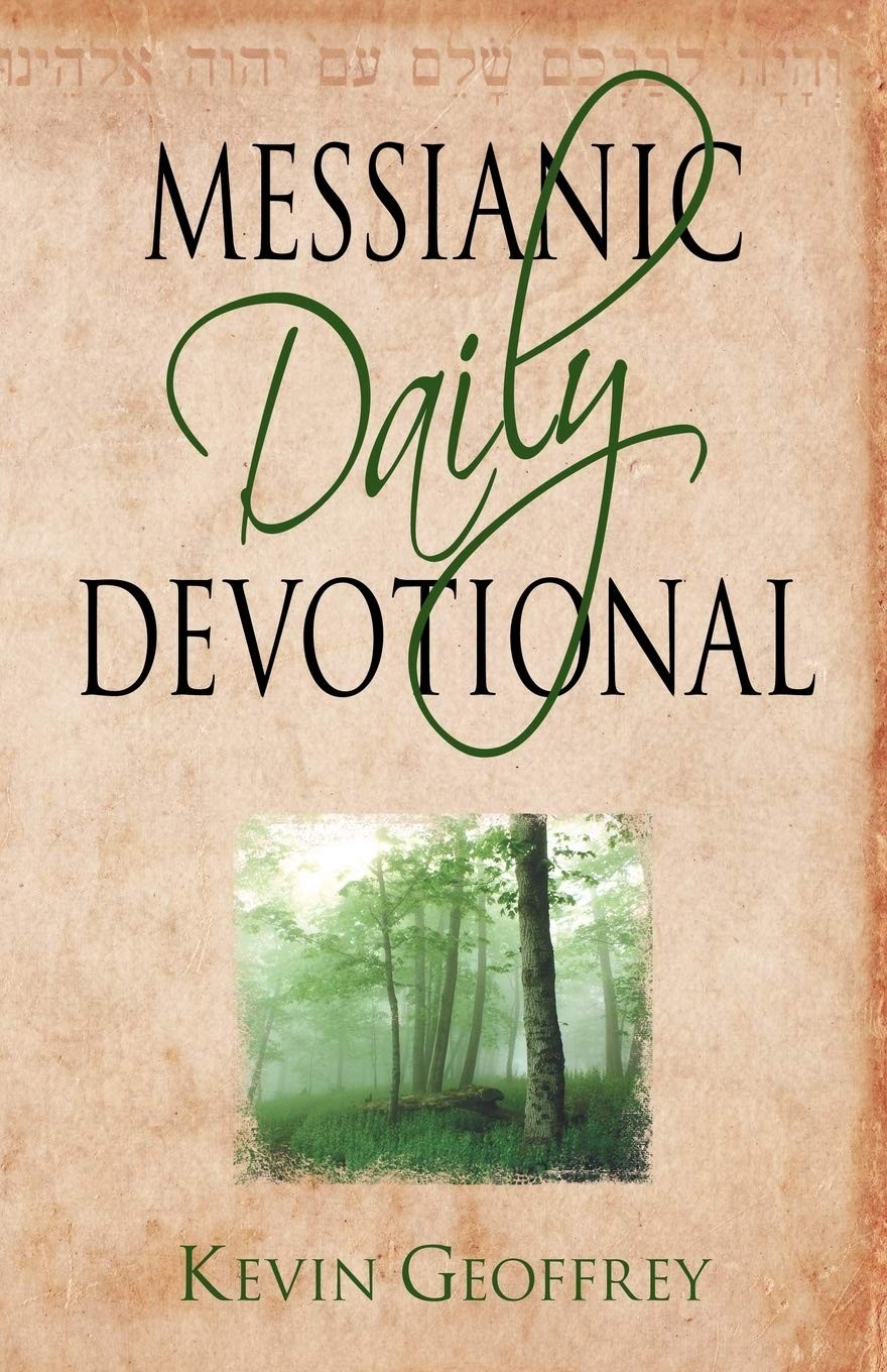 Messianic Daily Devotional: Messianic Jewish Devotionals for a Deeper Walk w…