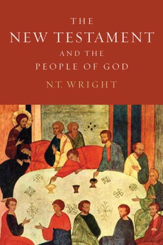 The New Testament and the People of God/ Christian Origins and the Q – VERY GOOD