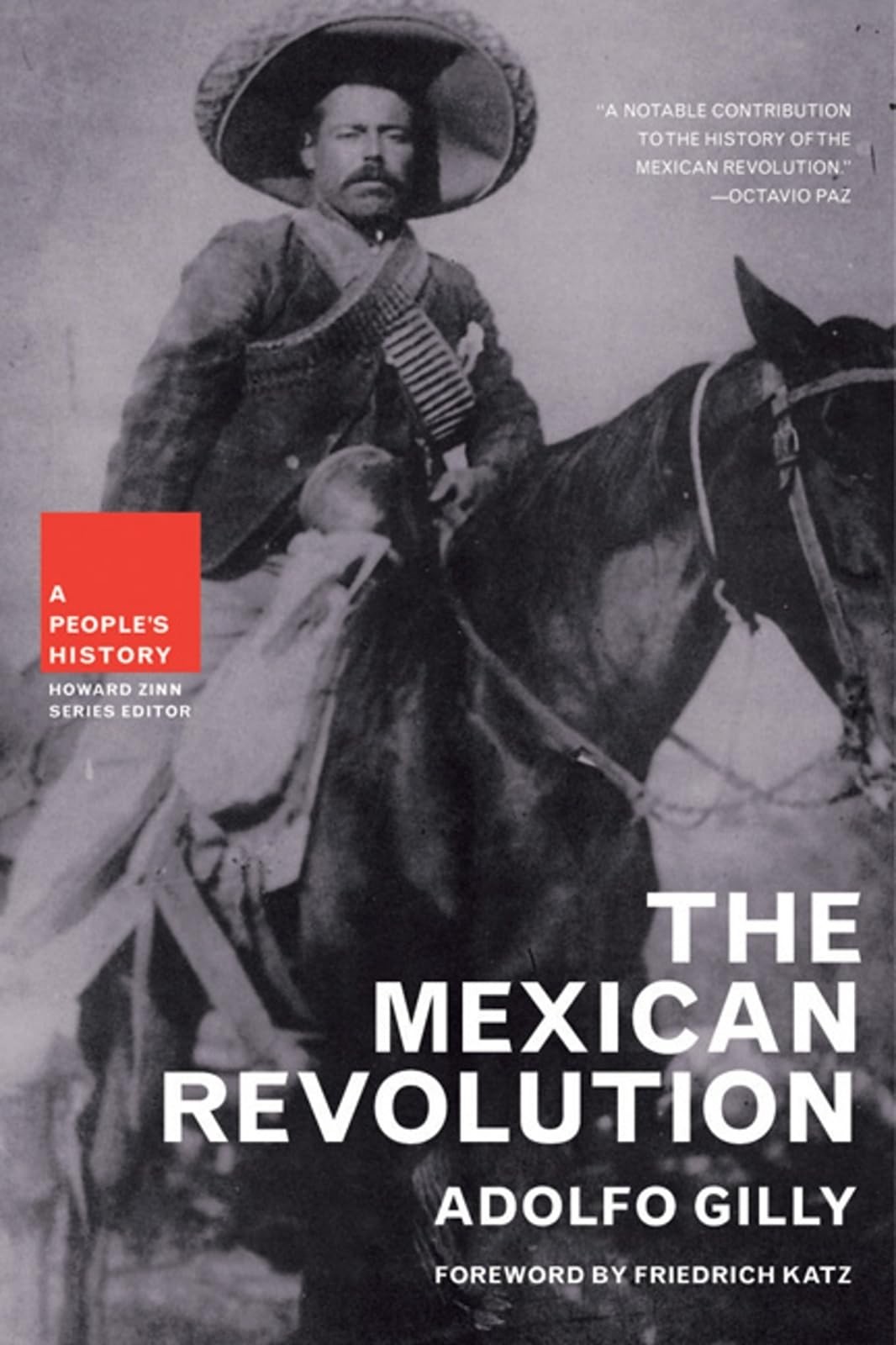 The Mexican Revolution (New Press People&rsquo;s History)