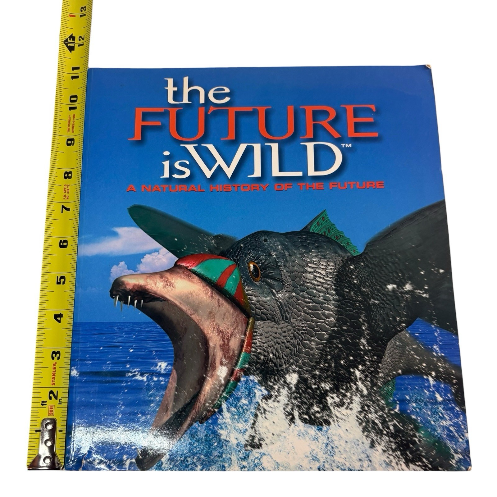 VTG FIRST PRINTING « Future Is Wild » by John Adams (2003, Large Trade Paperback)