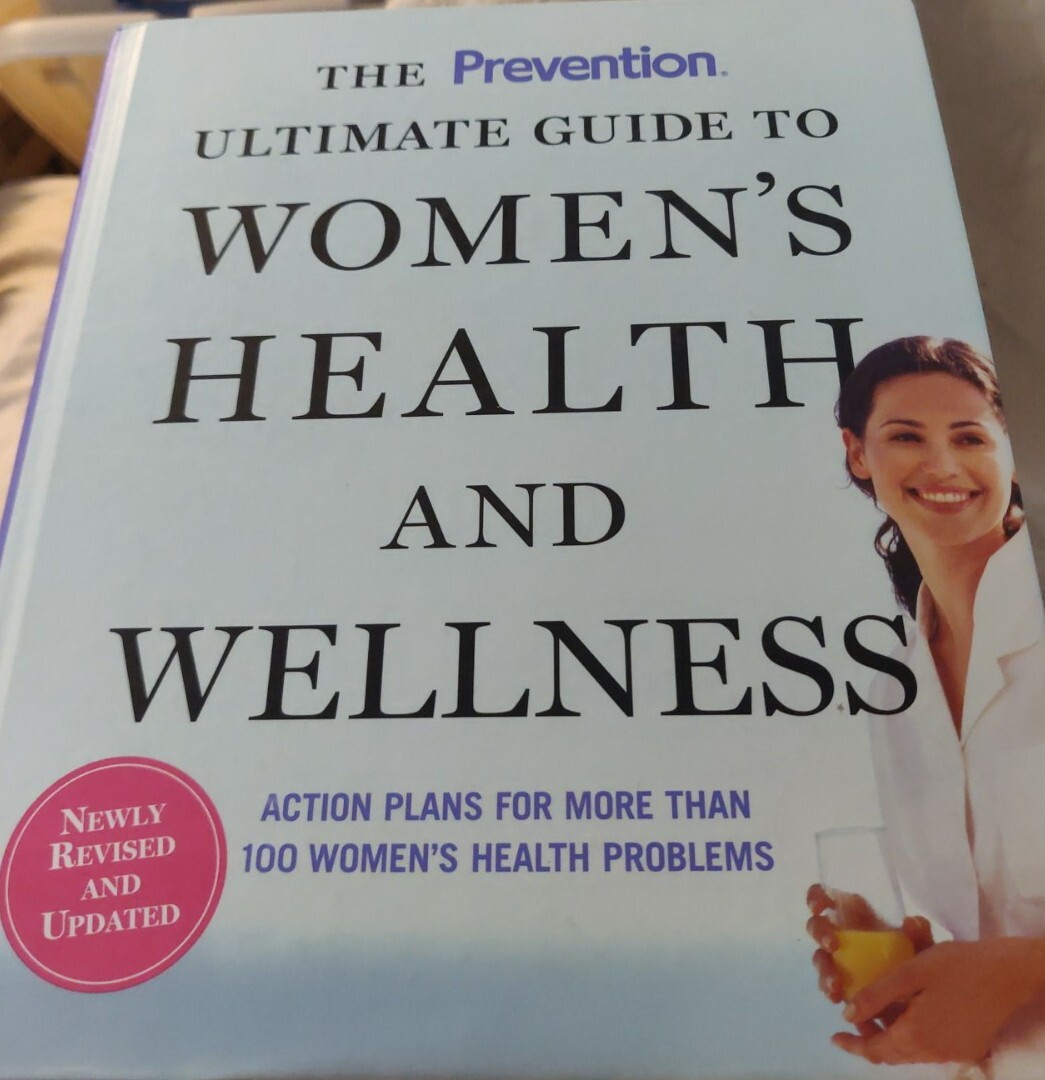 The Prevention Ultimate Guide to Women&rsquo;s Health and Wellness : Action Plans for