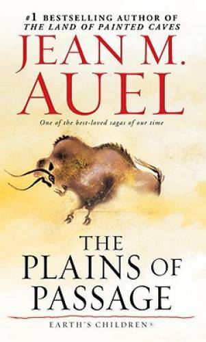 The Plains of Passage – Mass Market Paperback By Jean M. Auel – GOOD