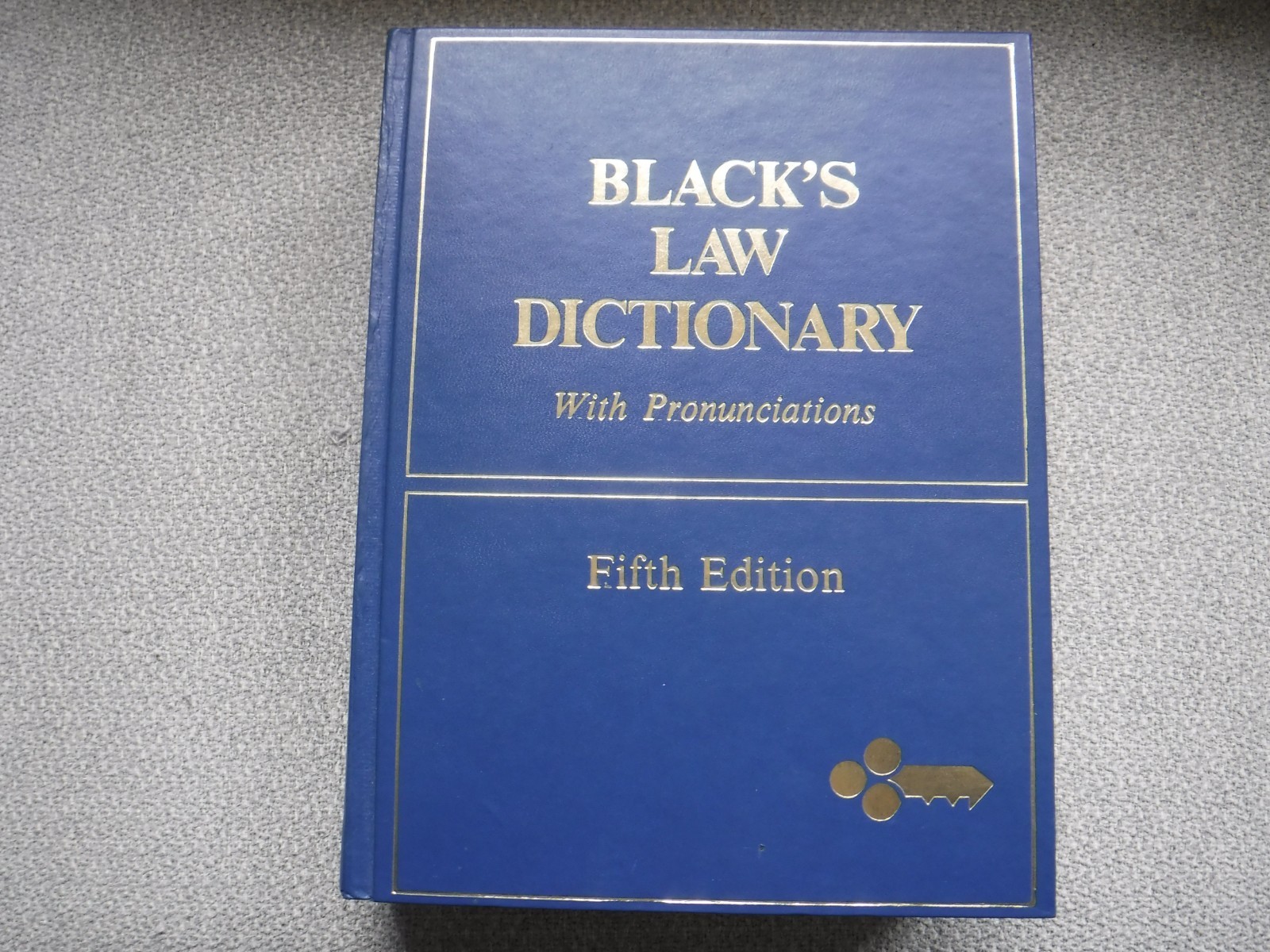 Black&rsquo;s Law Dictionary Fifth Edition with Pronunciations 1979 Hardcover West Pub