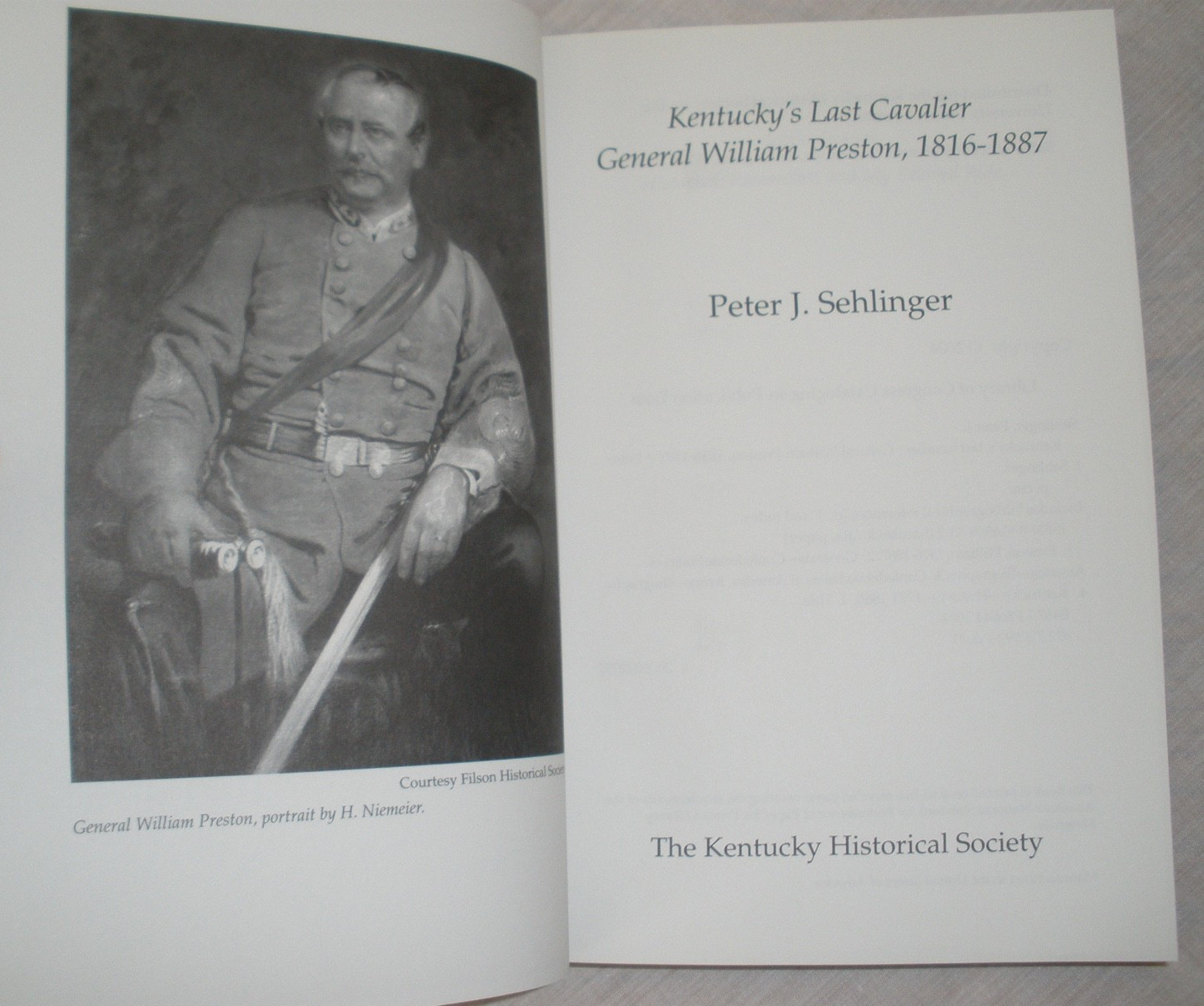 Kentucky&rsquo;s Last Cavalier General William Preston 1816-1887 Peter Sehlinger HCDJ