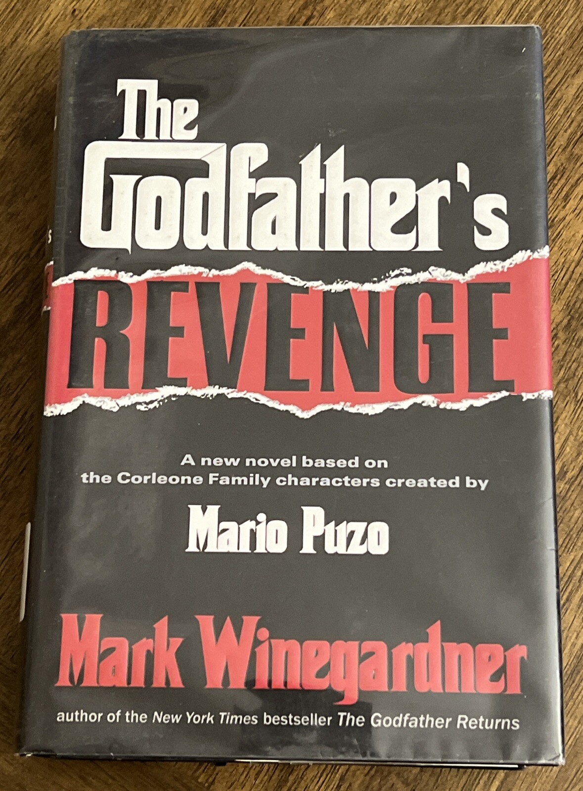 Mario Puzo&rsquo;s THE GODFATHER&rsquo;S REVENGE Mark Winegardner 2006 1st Print Hardcover