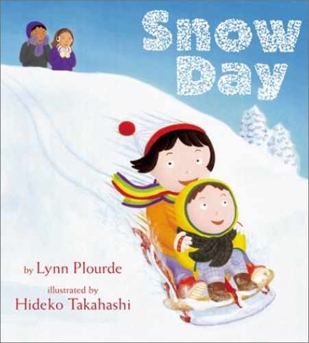 Snow Day – Hardcover, by Plourde Lynn – Very Good b