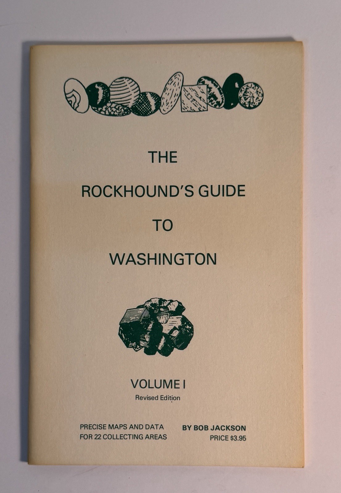 Rockhound&rsquo;s Guide to Washington Vol 1 Bob Jackson PB Like New Unread 1978
