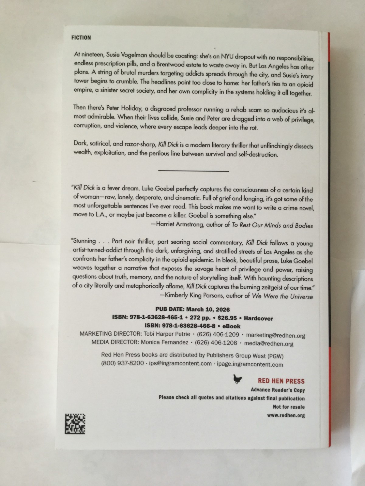 Kill Dick by Luke Goebel, ADVANCED READER&rsquo;S COPY 3/26 NEW P/B