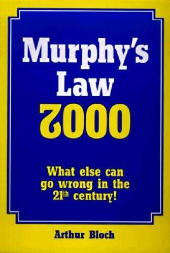 Murphy&rsquo;s Law 2000 – Paperback By Bloch, Arthur – GOOD
